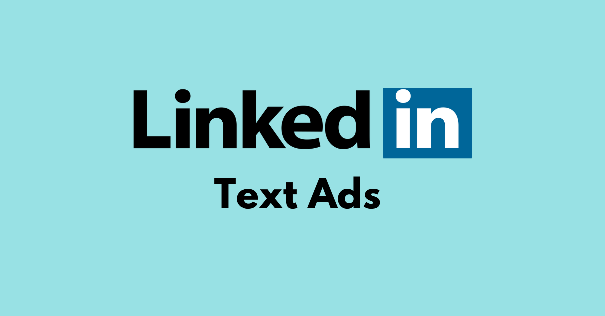 LinkedIn Text Ads