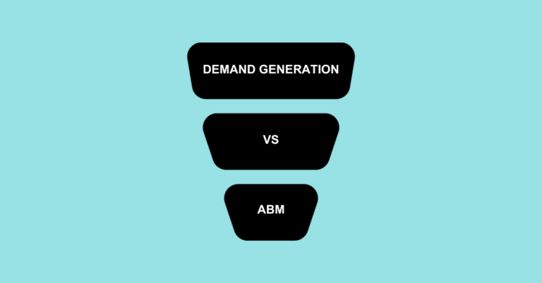 Demand Generation vs Account Based Marketing